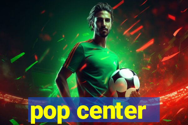 pop center - centro popular de compras